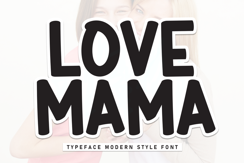 Love Mama