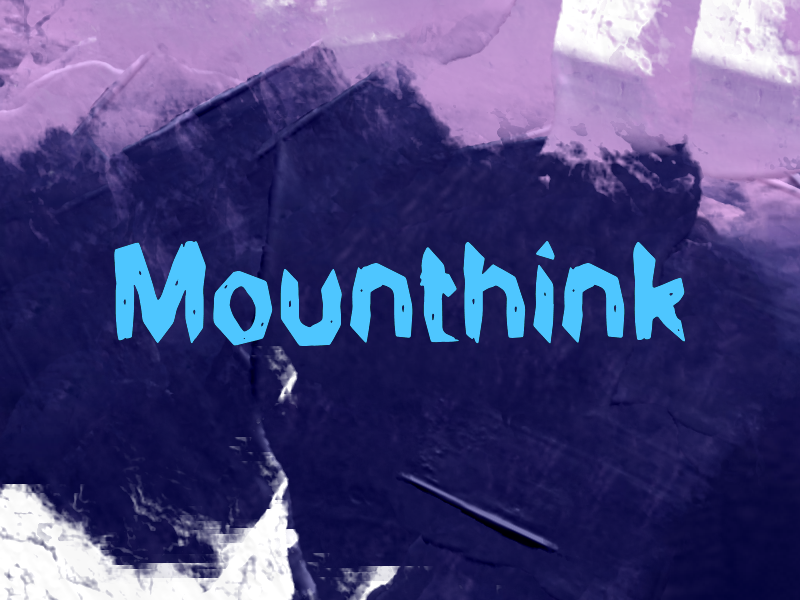 M Mounthink
