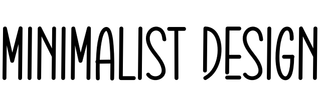 Minimalist Design