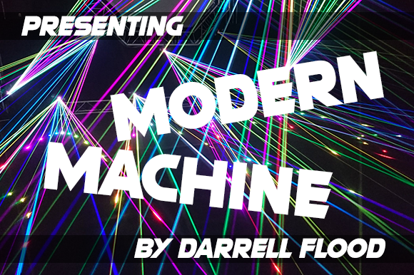 Modern Machine