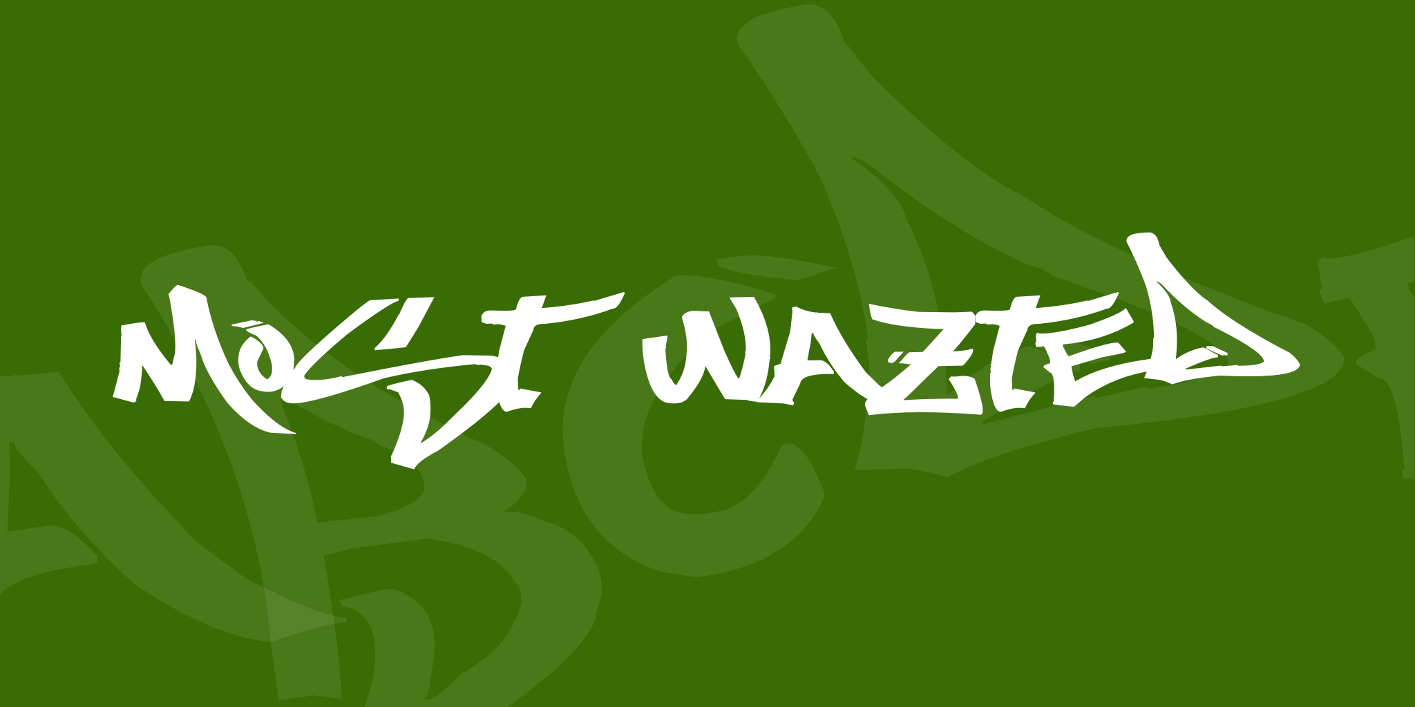 Most Wazted
