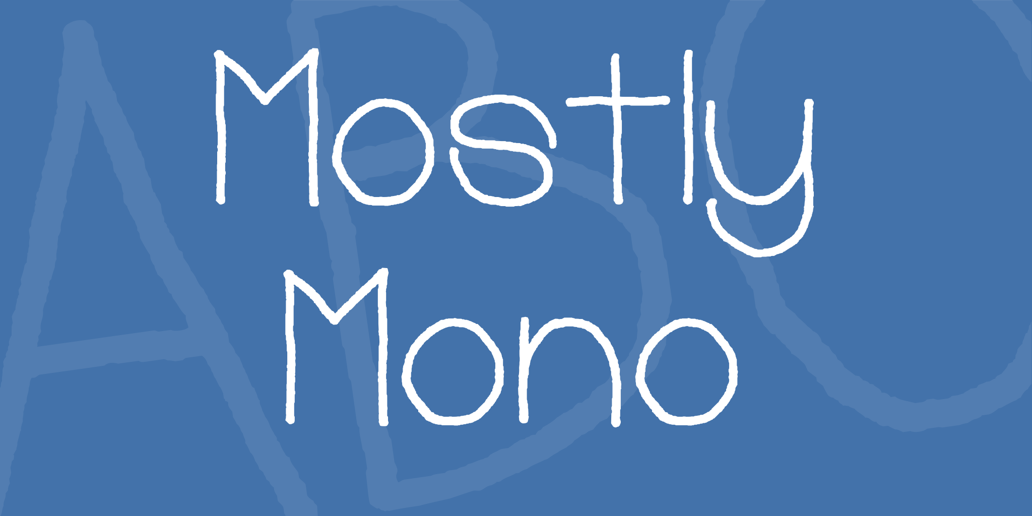 Mostly Mono