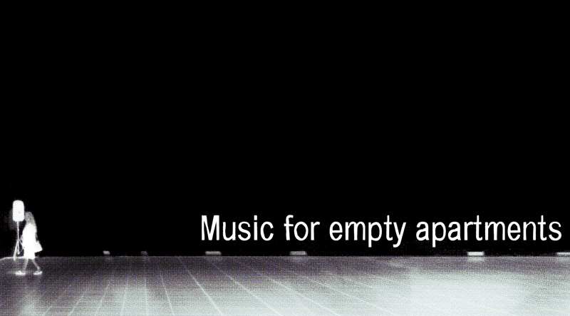 Music For Empty Apartments