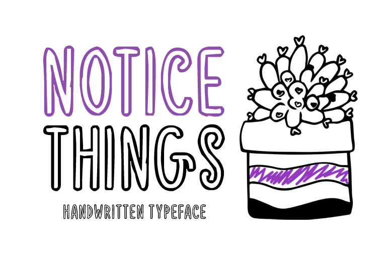 Notice Things