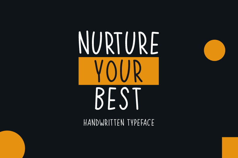 Nurture Your Best