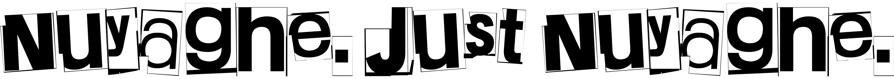Nuyaghe. Just Nuyaghe.