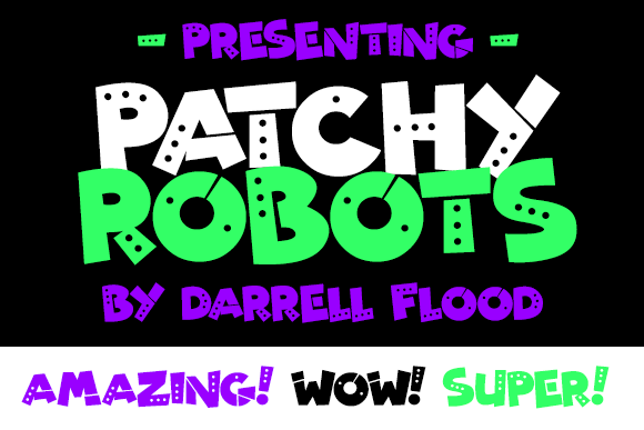 Patchy Robots