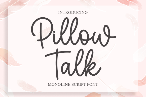 Pillow Talk