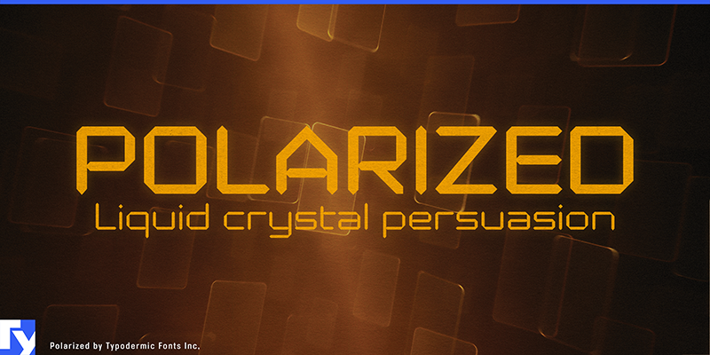 Polarized