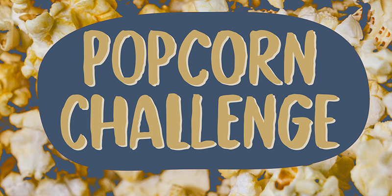 Popcorn Challenge