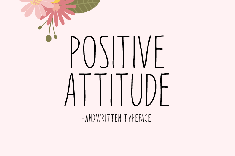 Positive Attitude