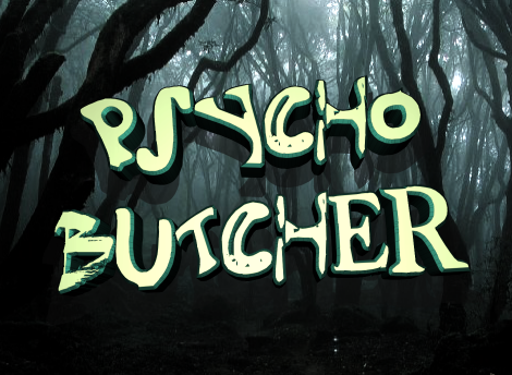Psycho Butcher
