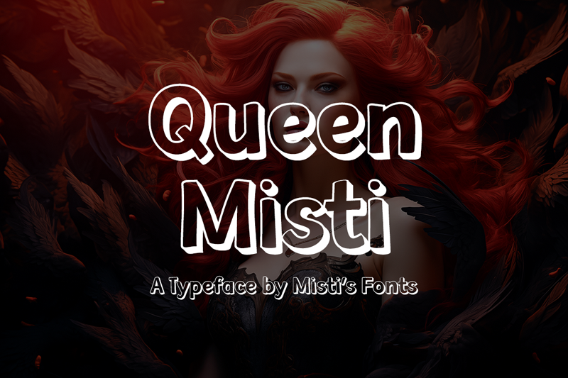 Queen Misti