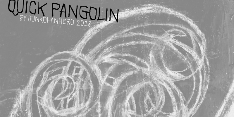Quick Pangolin