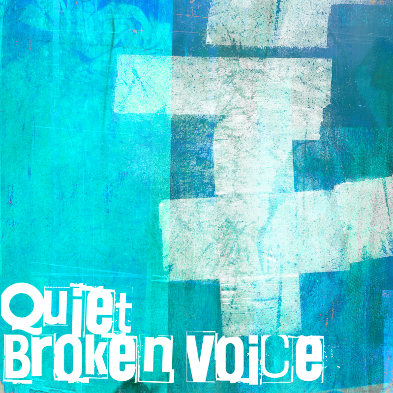 Quiet Broken Voice