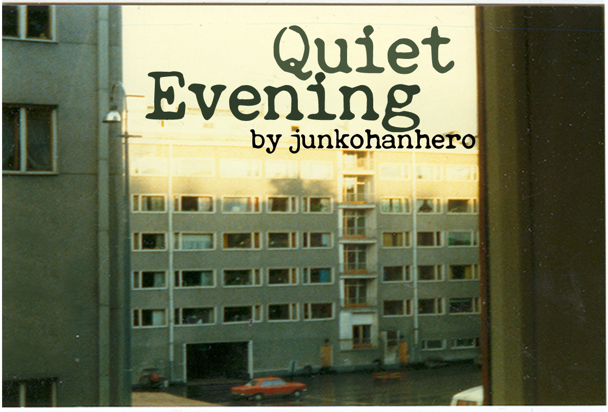 Quiet Evening