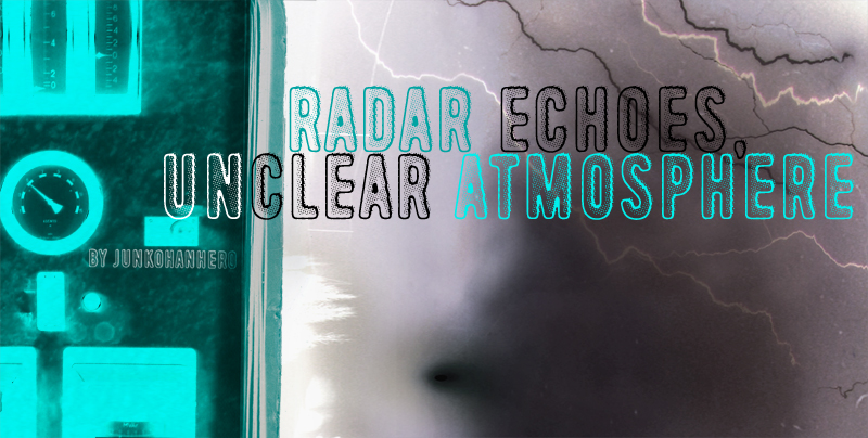 Radar Echoes Unclear Atmospher