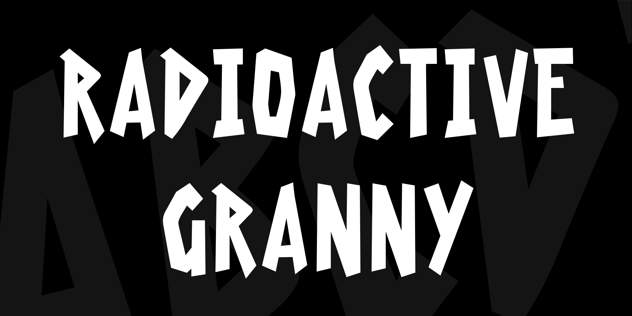 Radioactive Granny