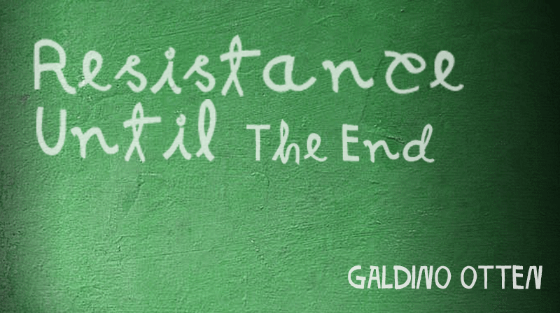 Resistance Until The End