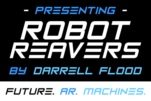 Robot Reavers
