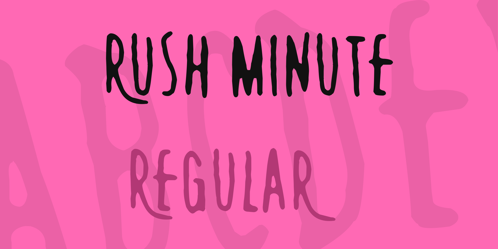 Rush Minute