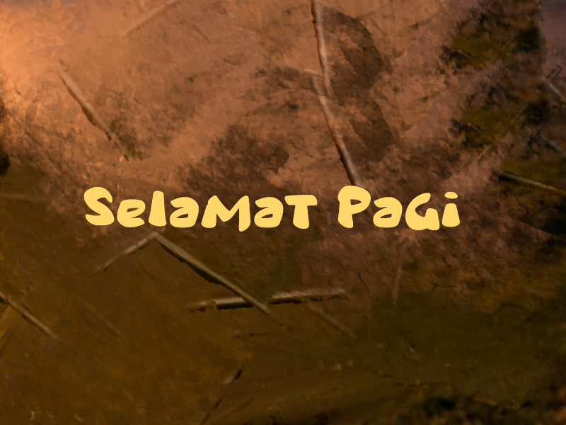 s Selamat Pagi