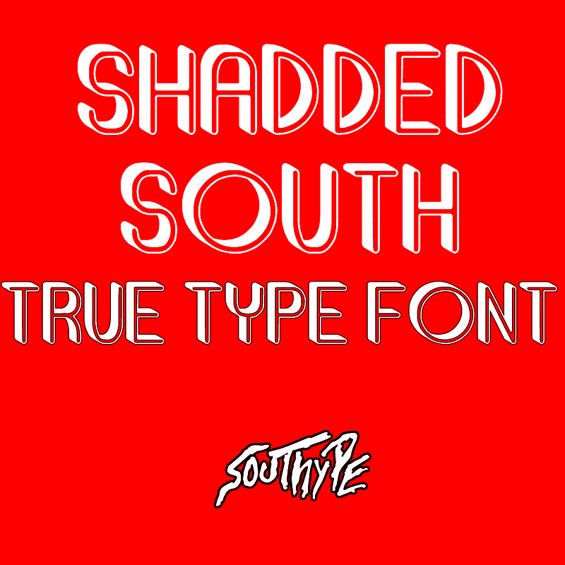 Shadded South