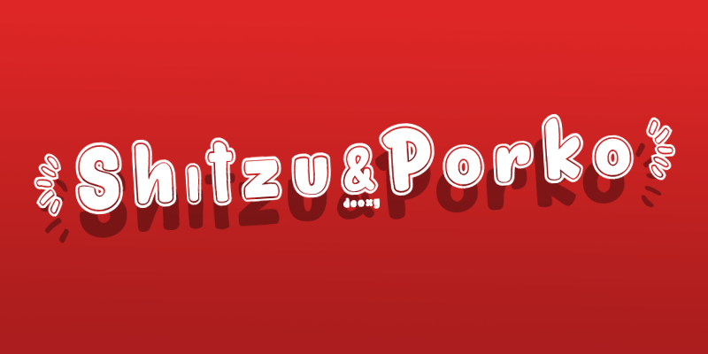 Shitzu & Porko