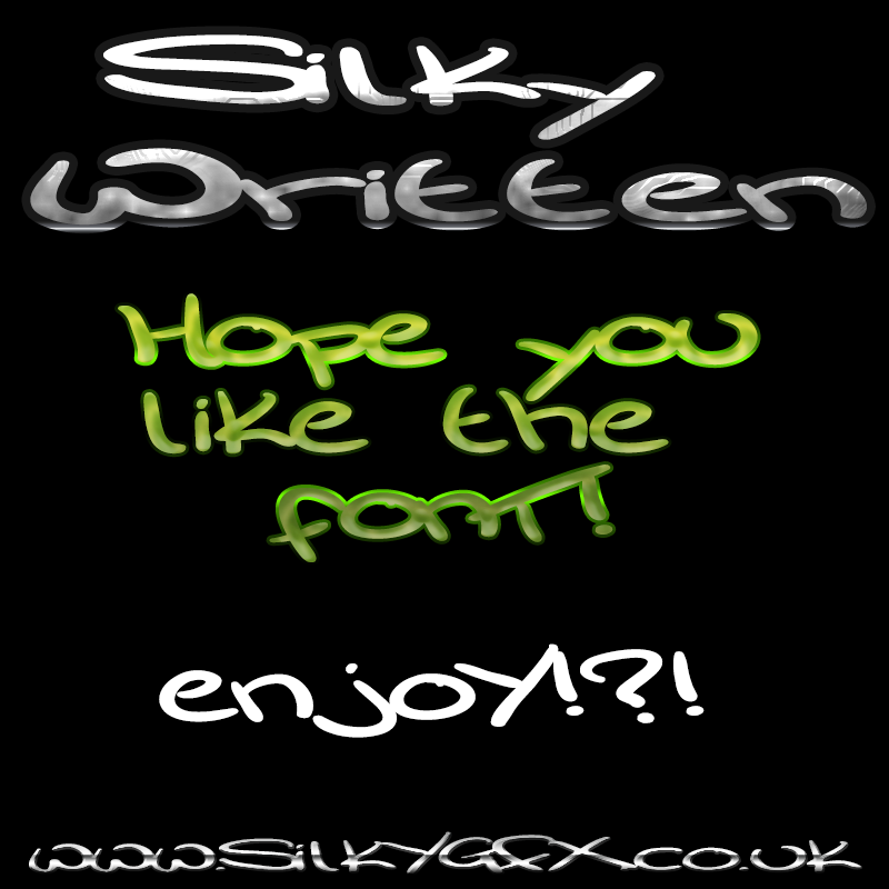 Silky Written