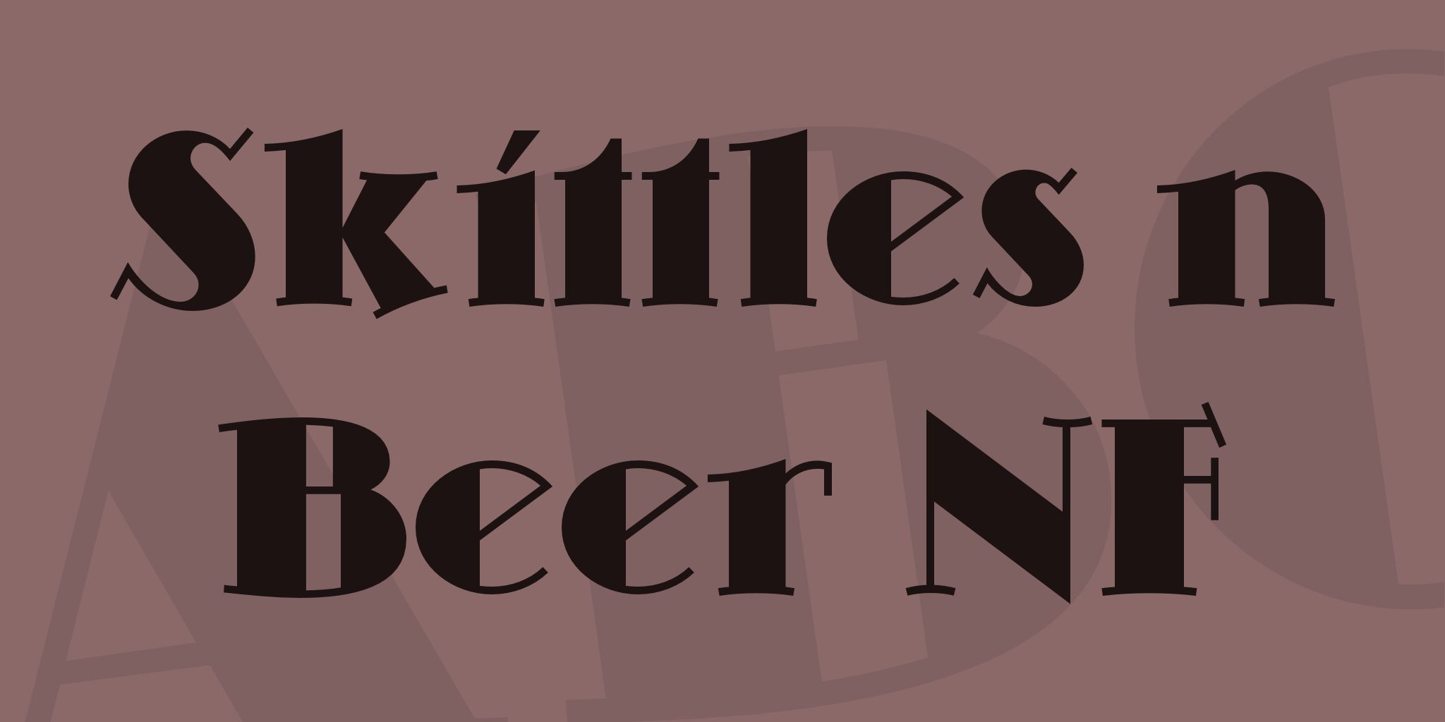 Skittles N Beer Nf