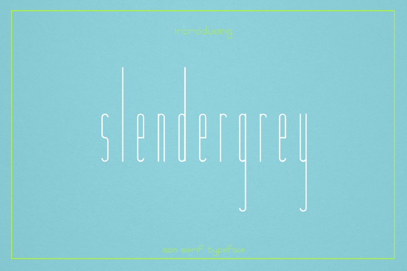 Slendergrey