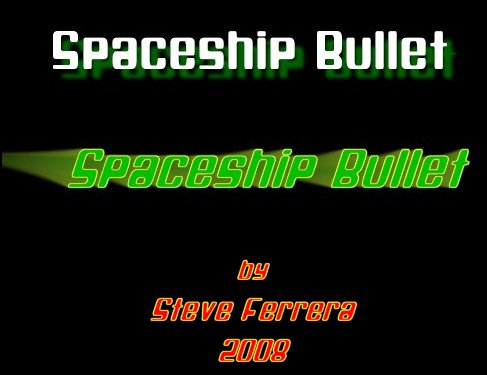 Spaceship Bullet