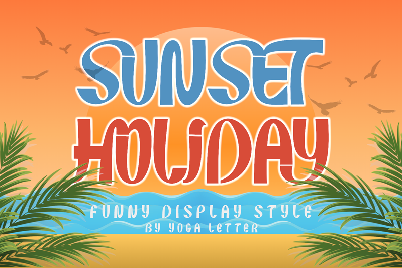 Sunset Holiday