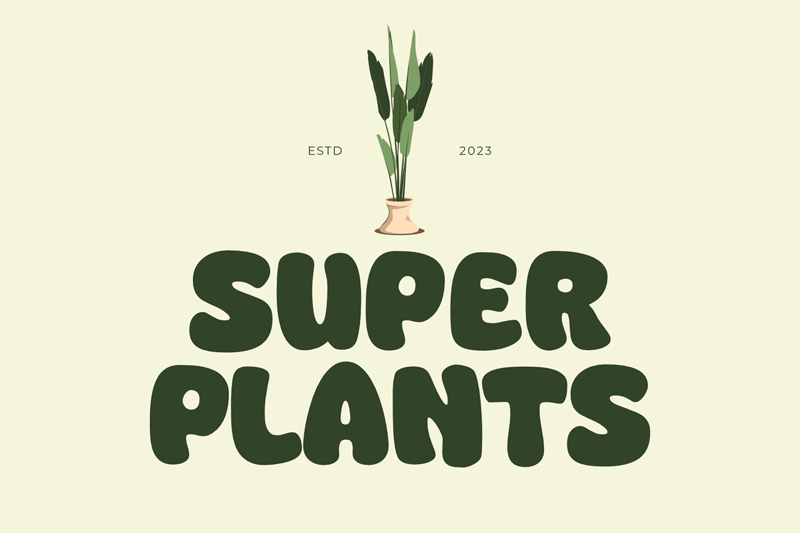 Super Plants