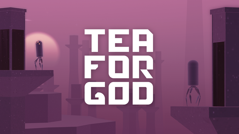 Tea For God