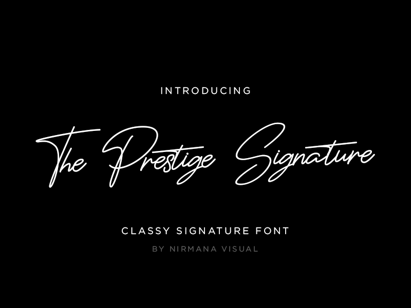 The Prestige Signature