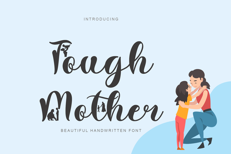 Tough Mother