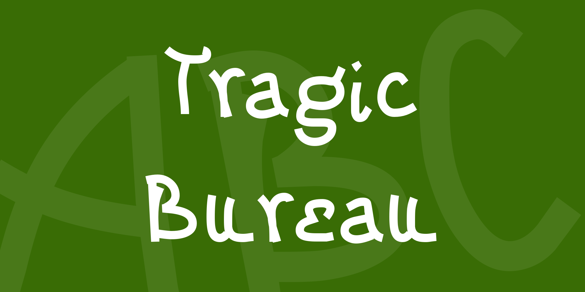 Tragic Bureau
