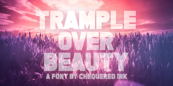 Trample Over Beauty