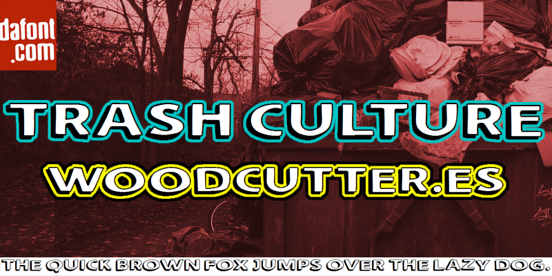 Trash Culture