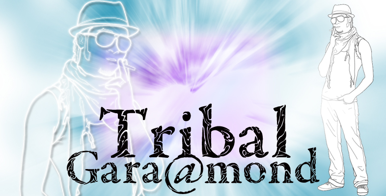 Tribal Garamond
