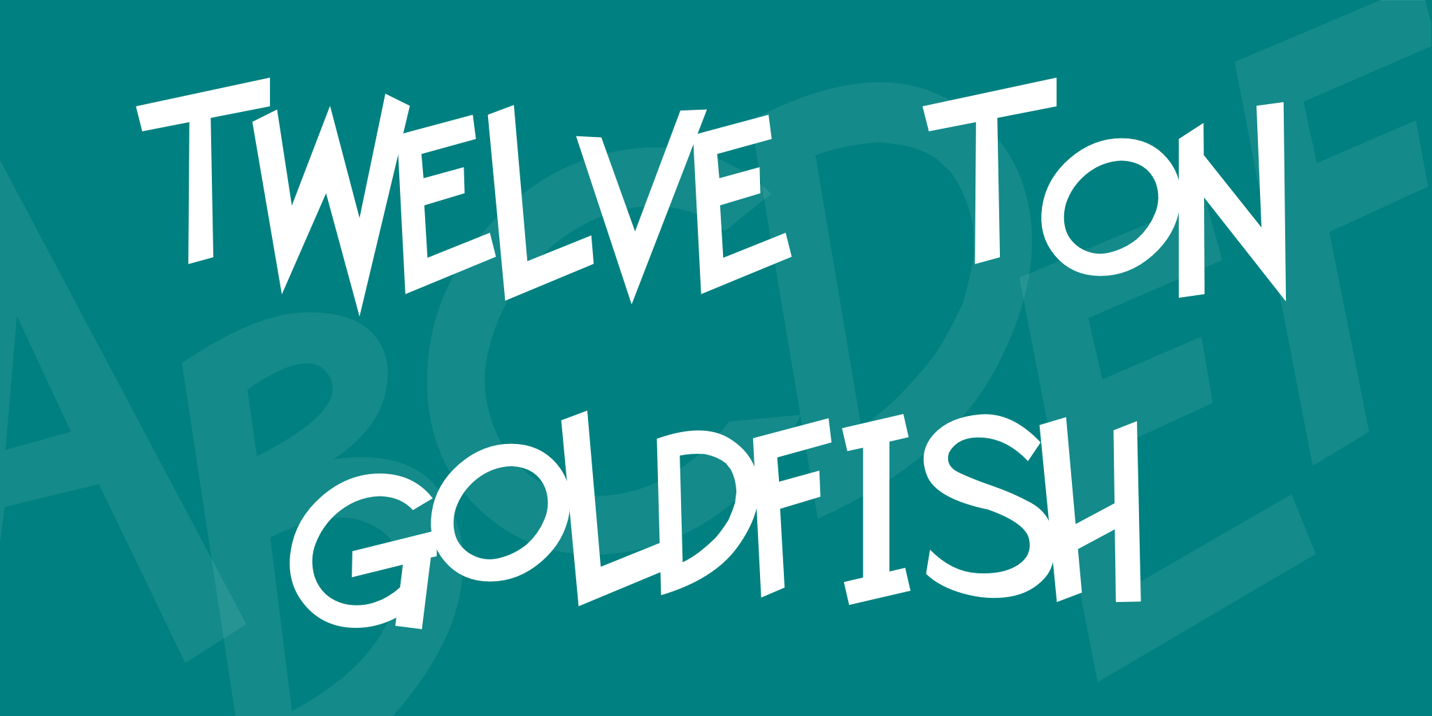 Twelve Ton Goldfish
