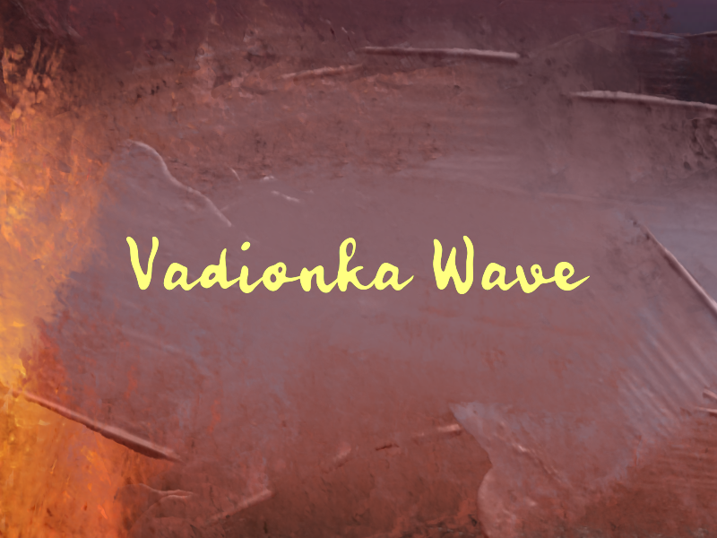 Vadionka Wave