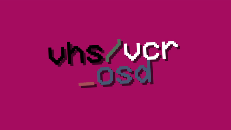 VHS/VCR OSD