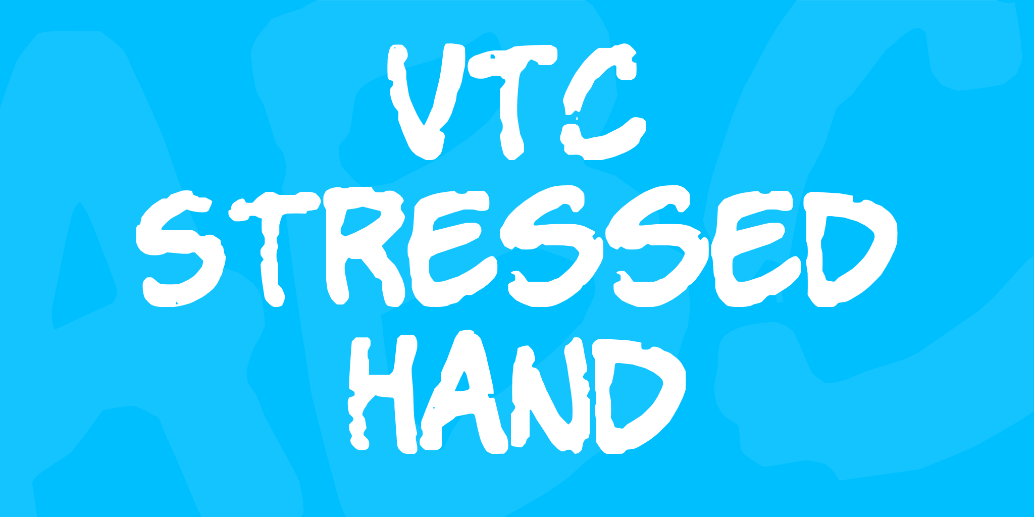 Vtc Stressed Hand