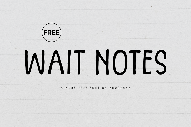 Wait Notes