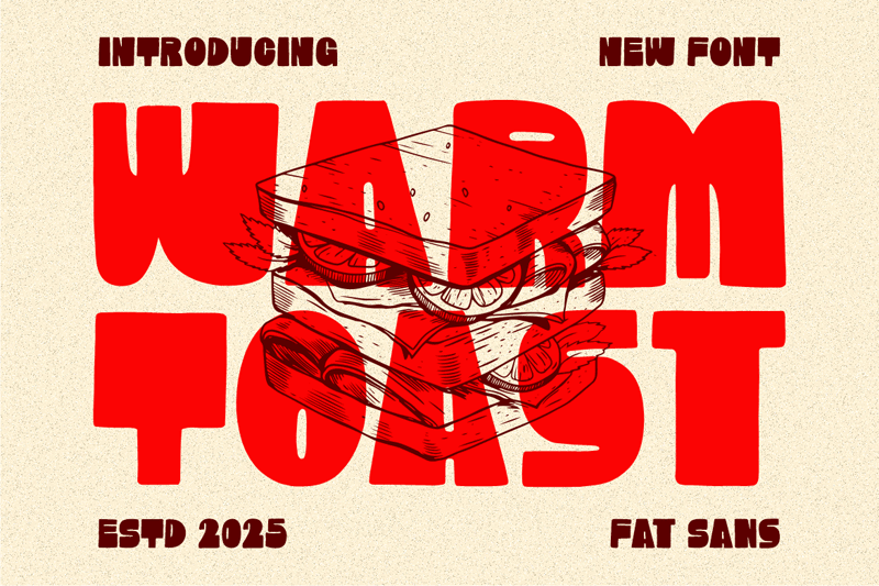 Warm Toast