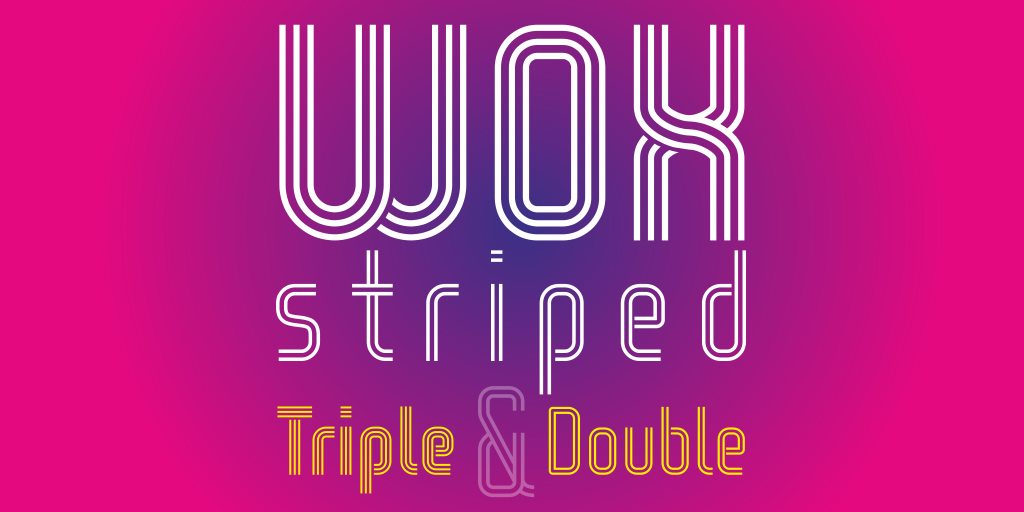 Wox Striped Triple