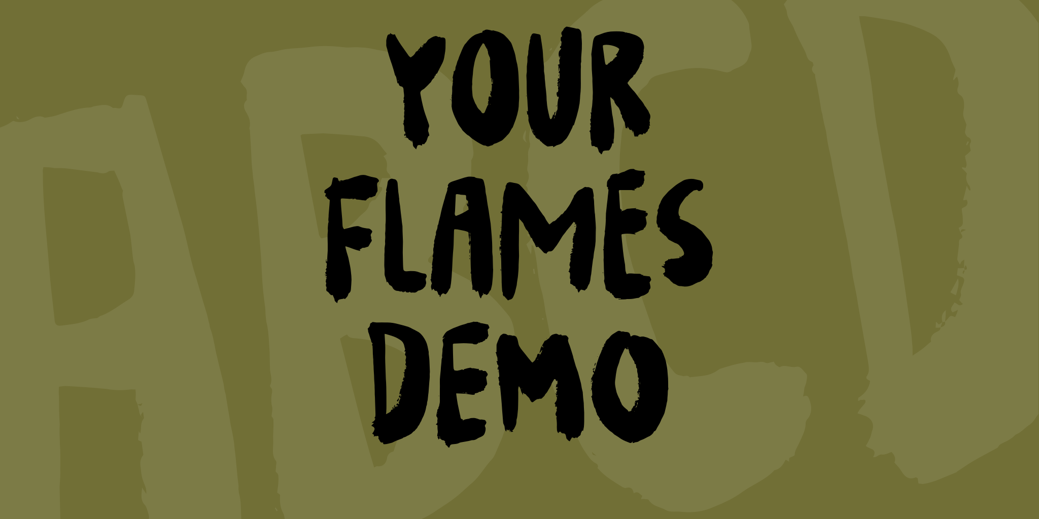 Your Flames 
