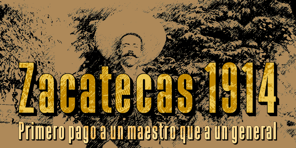 Zacatecas 1914